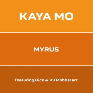 收聽Myrus的Kaya Mo歌詞歌曲