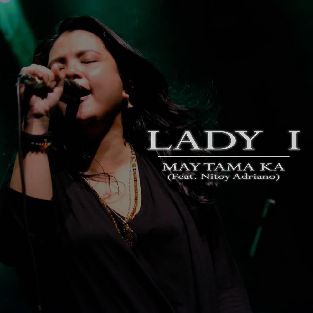 May Tama Ka