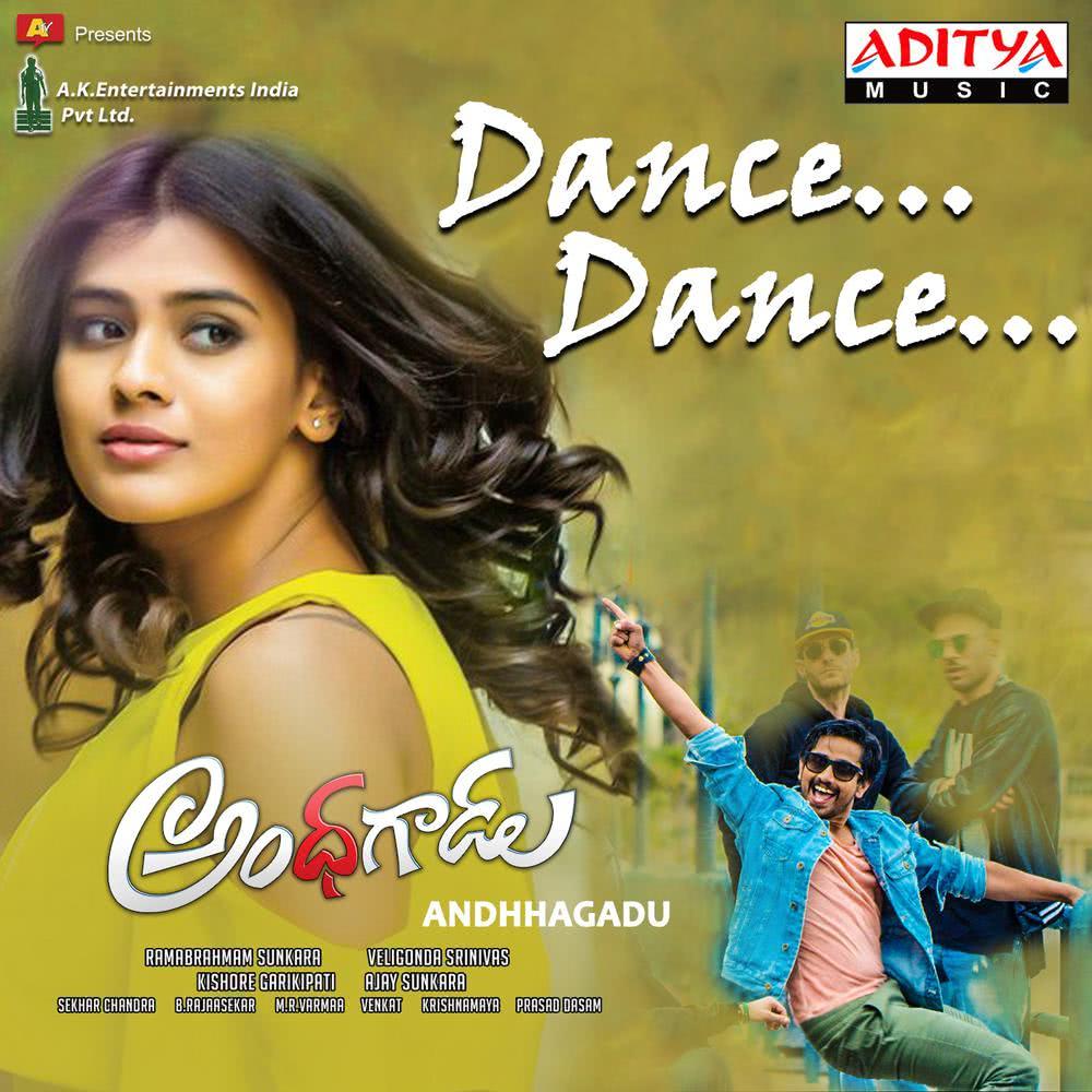 Dance Dance (From "Andhhagadu")