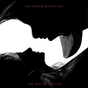 Album The Rest of Our Life from Faith Hill