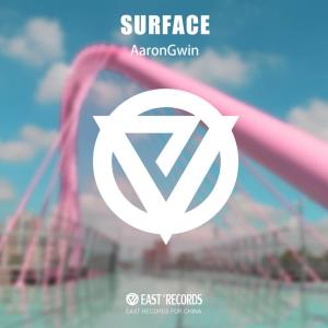 收聽AaronGwin的Surface歌詞歌曲