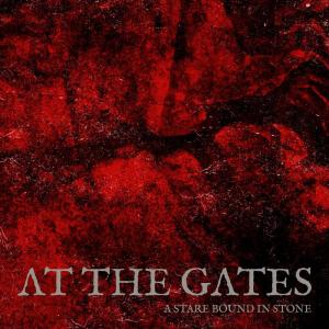 收聽At the Gates的A Stare Bound in Stone歌詞歌曲