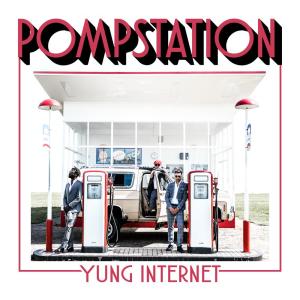 Yung Internet的專輯POMPSTATION