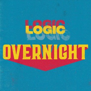 ดาวน์โหลดและฟังเพลง Overnight พร้อมเนื้อเพลงจาก LOGiC