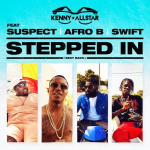 ดาวน์โหลดและฟังเพลง Stepped In (Sexy Back) (Explicit) พร้อมเนื้อเพลงจาก Kenny Allstar