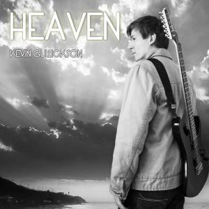 ดาวน์โหลดและฟังเพลง Heaven (Radio Edit) พร้อมเนื้อเพลงจาก Kevin Gullickson