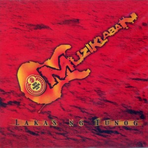 อัลบัม Muziklaban - Lakas Ng Tunog ศิลปิน Various