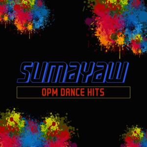 Listen to Sumayaw Sayaw song with lyrics from J.B.K.