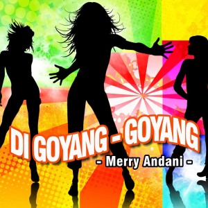 ดาวน์โหลดและฟังเพลง Pandangan Pertama พร้อมเนื้อเพลงจาก Merry Andani