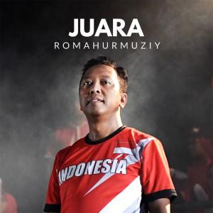 Dengarkan Juara lagu dari Romahurmuziy dengan lirik