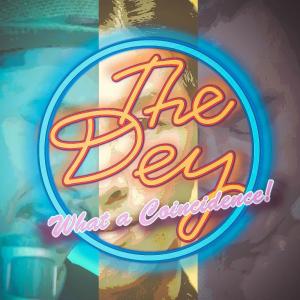 ดาวน์โหลดและฟังเพลง โลกนี้ไม่มีเรื่องบังเอิญ พร้อมเนื้อเพลงจาก The Dey