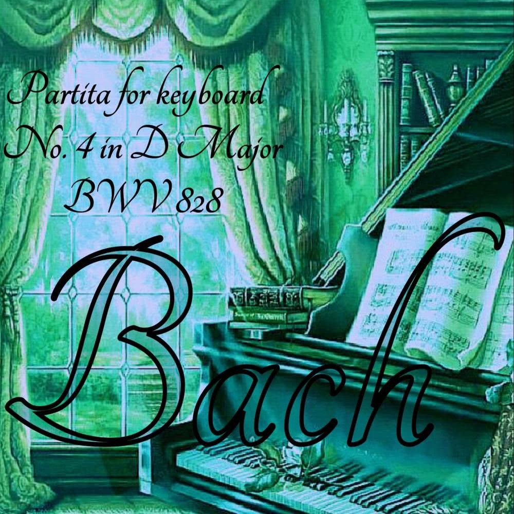 Partita for Keyboard in D Major, BWV 828: VII. Gigue in D Major, BWV 828: VII. Gigue