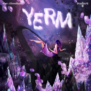 收聽YERM的คำลา歌詞歌曲