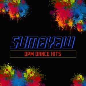 ดาวน์โหลดและฟังเพลง Sumayaw Sayaw พร้อมเนื้อเพลงจาก J.B.K.