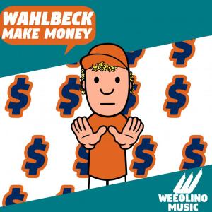 Listen to Make Money song with lyrics from Wahlbeck