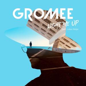 ดาวน์โหลดและฟังเพลง Light Me Up (Eurovision Karaoke Version) พร้อมเนื้อเพลงจาก Gromee