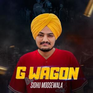 Listen to G. Wagon song with lyrics from Sidhu Moose Wala