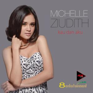 Dengarkan Tentang Kau Dan Aku lagu dari Michelle Ziudith dengan lirik