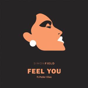 Simon Field的專輯Feel You