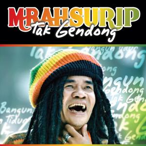 Album Tak Gendong oleh Mbah Surip