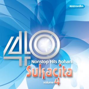 40 Nonstop Hits Rohani Sukacita, Vol. 4 dari Yehuda Singers