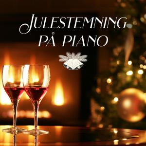 Julesanger的專輯Julestemning på piano