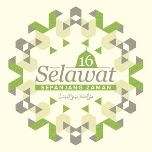 Various Artists的专辑16 Selawat Sepanjang Zaman