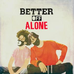 收聽Ayo & Teo的Better Off Alone歌詞歌曲