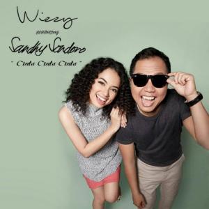 Dengarkan Cinta Cinta Cinta Feat. Sandhy Sondoro lagu dari Wizzy dengan lirik