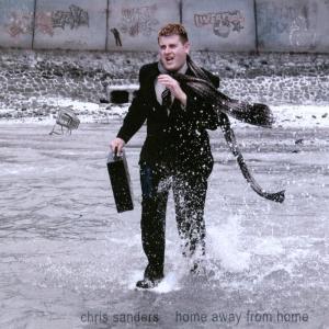 收聽Chris Sanders的Home Away from Home歌詞歌曲