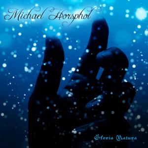 Michael Horsphol的專輯Gloria Natura