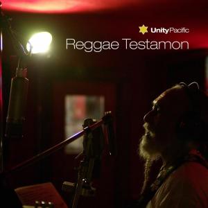 收聽Unity Pacific的Reggae Testamon歌詞歌曲