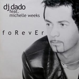 收聽DJ Dado的Forever (French Gender FM Cut)歌詞歌曲