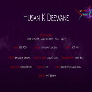 ดาวน์โหลดและฟังเพลง Husan K Deewane พร้อมเนื้อเพลงจาก Jyoti Jiya