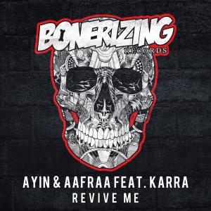 Album Revive Me from Ayin & AAfrAA feat. KARRA