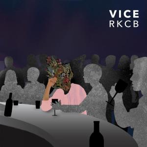 Dengarkan lagu Vice nyanyian Rkcb dengan lirik
