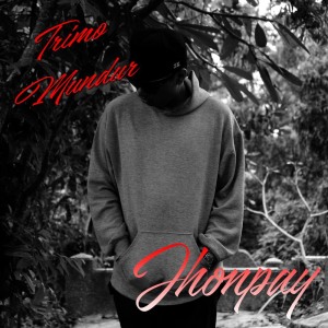 Dengarkan Trimo Mundur lagu dari Jhonpay dengan lirik