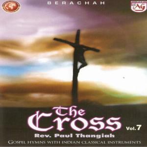 P.S. Paul Thangiah的專輯The Cross, Vol. 7
