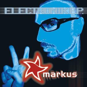 Dengarkan Electronik (Once Upon a Time with Rod Barone) lagu dari Markus dengan lirik
