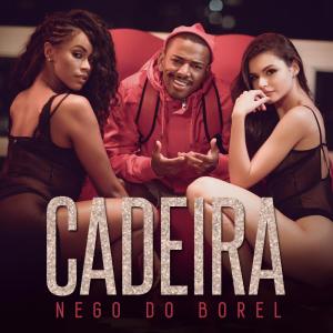 อัลบัม Cadeira ศิลปิน Nego do Borel