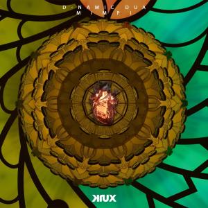 Listen to Mimpi song with lyrics from D-Namic Dua