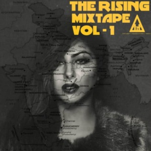 อัลบัม The Rising Mixtape, Vol. 1 ศิลปิน Hard Kaur