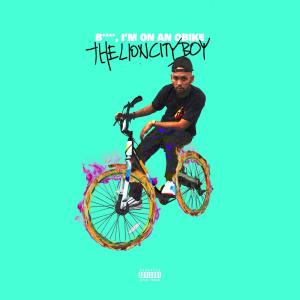 Listen to Bitch, I'm on an Obike (Explicit) song with lyrics from THELIONCITYBOY
