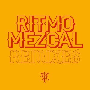 收聽The Valderramas的Ritmo Mezcal (Adrian Be Club Remix)歌詞歌曲