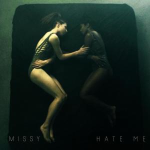 ดาวน์โหลดและฟังเพลง Hate Me พร้อมเนื้อเพลงจาก Missy