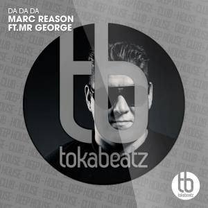 收聽Marc Reason的Da da da (Tom belmond Remix)歌詞歌曲