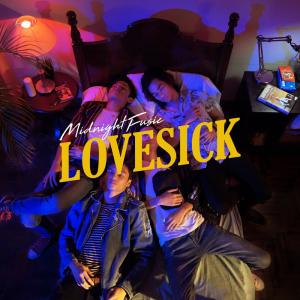 ดาวน์โหลดและฟังเพลง Lovesick พร้อมเนื้อเพลงจาก Midnight Fusic