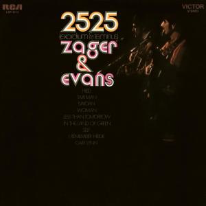 Zager & Evans的專輯In the Year 2525 (Exordium Terminus)