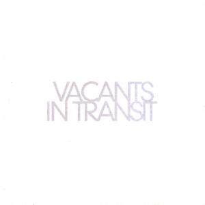 Vacants的专辑In Transit