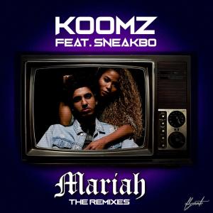 ดาวน์โหลดและฟังเพลง Mariah (Dean-E-G Remix) พร้อมเนื้อเพลงจาก Koomz